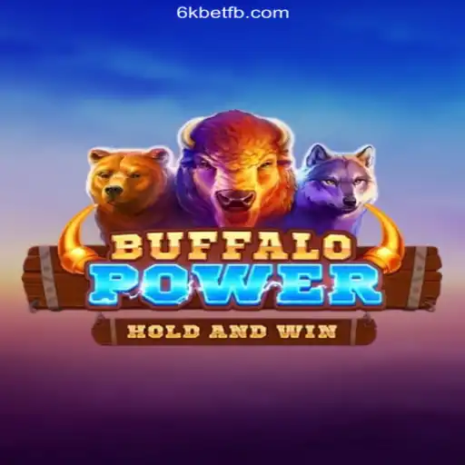 Maximize Your Winnings in BuffaloPower on 6kbet