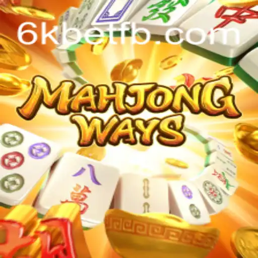 Exploring MahjongWays: The Intriguing World of Mahjong Gambling with 6kbet ⭐️ A Plataforma de Apostas #1 do Brasil