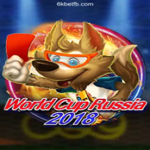Exploring the Thrills of WorldCupRussia2018 with 6kbet